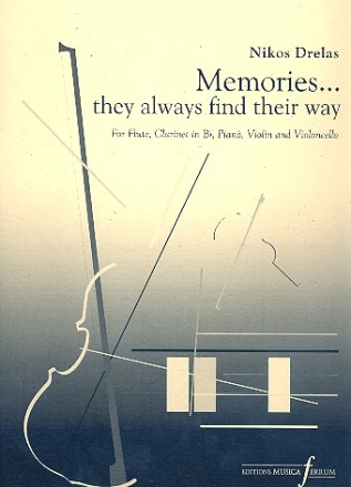 Memories - they always find their Ways for flute, clarinet, piano, violin and violoncello score