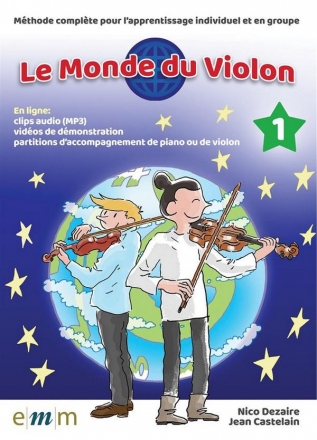 Le Monde du Violon Volume 1 (+Online Audio) for violin