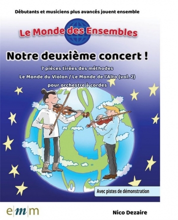 Notre deuxime concert! (+Online Audio) String Orchestra and opt. Piano