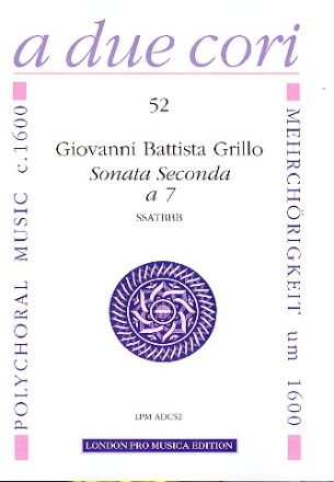 Sonata seconda a 7  fr 7stimmigen Instrumentalchor Partitur und Stimmen