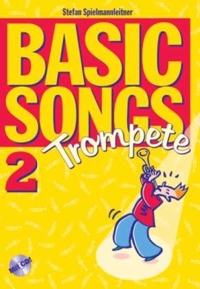 Basics Songs Band 2 (+CD) fr Trompete