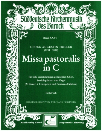 Missa pastoralis C-Dur fr Soli, gem Chor, Streicher und Orgel (Blser ad lib) Partitur