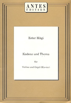 Kadenz und Thema fr Violine und Orgel