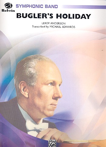 Bugler's holiday: for 3 cornets and concert band score and parts