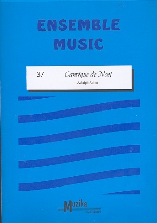 Cantique de Noel for mixed ensemble score and parts