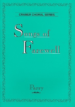 Songs of Farewell 6 motets for mixed choir score (en)