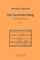 Der tanzende Klang fr Marimba und Orgel