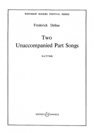 Two Unaccompanied Part Songs fr gemischter Chor (SATTBB) a cappella Chorpartitur
