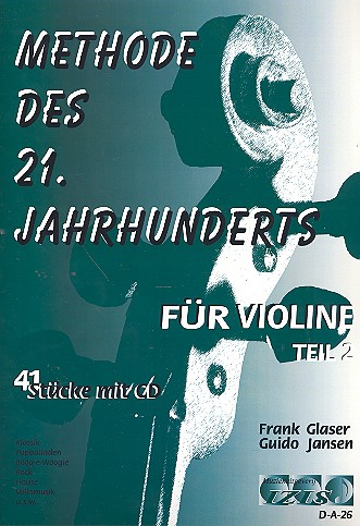 Methode des 21. Jahrhunderts Band 2 (+CD) fr Violine