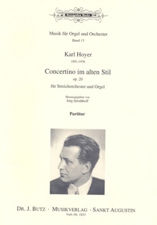 Concertino im alten Stil G-Dur op.20 fr Orgel und Streichorchester Partitur