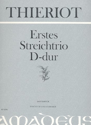 Streichtrio D-Dur Nr.1 fr Violine, Viola und Violoncello Partitur und Stimmen
