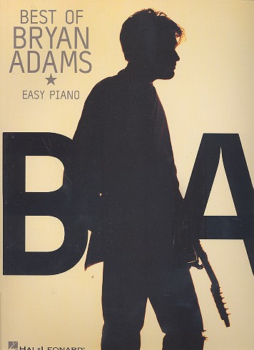 Best of Bryan Adams: Songbook for easy piano (texts and chords)