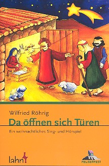 Da ffnen sich Tren ein weihnachtliches Sing- und Hrspiel Regiebuch