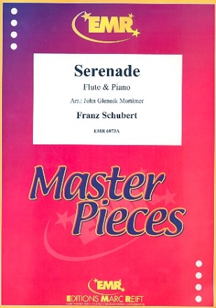 Serenade D957 no.4 for flute (Oboe)  and piano Mortimer, John G.,  arr.