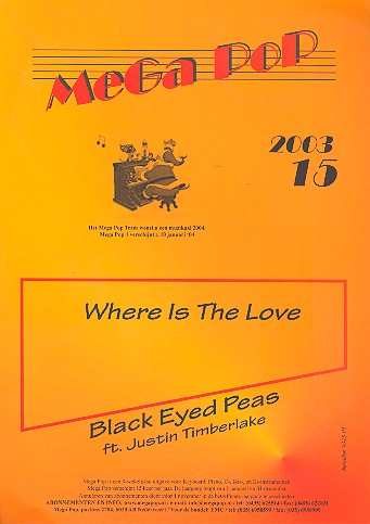 Where is the love: Einzelausgabe fr Gesang und Klavier mit Akkorden Black Eyed Peas ft. Justin Timberlake