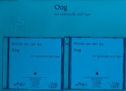 Oog (+2CDS) für Violoncello und Tape