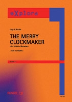 The merry Clockmaker fr Glockenspiel und Blasorchester Der frhliche Uhrmacher