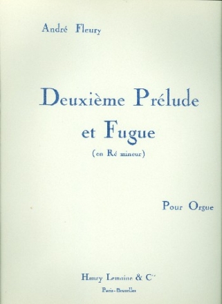 Prelude et fuge re mineur no.2 pour orgue