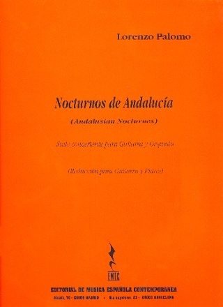Nocturnos de Andalucia suite concertante para guitarra y orchestra, reduccion para guitarra y piano