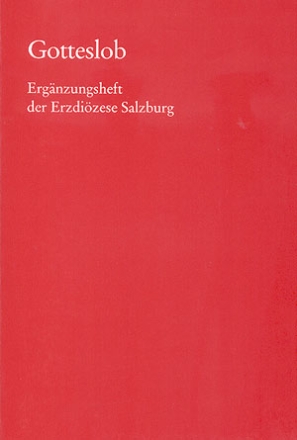 Gotteslob Ergnzungsheft der Erzdizese Salzburg Gesang/Gitarre