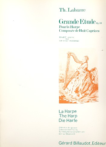 Grande etude op.30 pour la harpe compose de 8 caprices