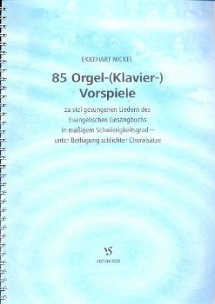 85 Orgel- (Klavier-)Vorspiele   Ringbindung