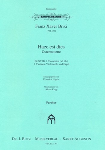 Haec est dies fr gem Chor, 2 Trompeten (ad lib) ,2 Violinen, Violoncello und Orgel Partitur