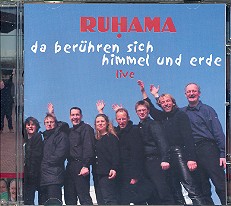 Ruhama CD Da berhren sich Himmel und Erde