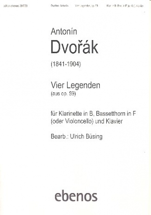 4 Legenden op.59 fr Klarinette, Bassetthorn in F (Vc) und Klavier Partitur und Stimmen