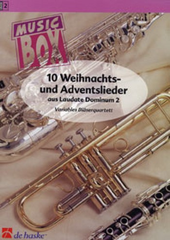 10 Weihnachts- und Adventslieder aus Laudate Dominum 2 fr variables Blserquartett,  Partitur und Stimmen