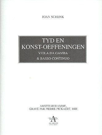 Tyd en konst-oeffeningen fr Viola da gamba und bc Faksimile 1688