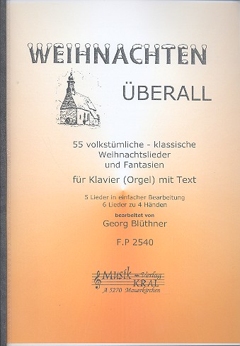 Weihnachten berall fr Klavier (Orgel) mit Text