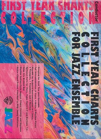 First Year Charts Collection: for jazz ensemble conductor's score