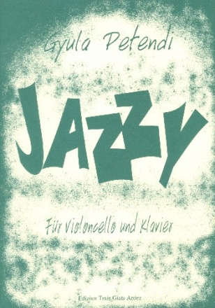 Jazzy fr Violoncello und Klavier