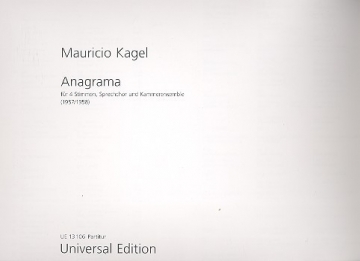 Anagrama fr Sprechchor (SATB) und Instrumente,  Partitur