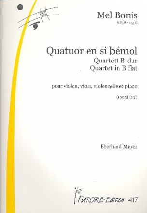 Quartett B-Dur fr Violine, Viola, Violoncello und Klavier Partitur und Stimmen
