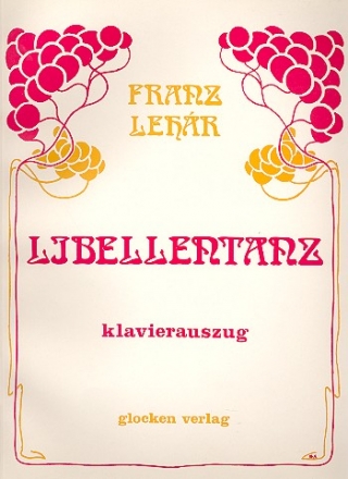 Libellentanz (1922) Klavierauszug mit Text