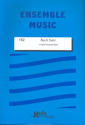 Bach Suite  fr gemischtes Ensemble  Partitur und Stimmen