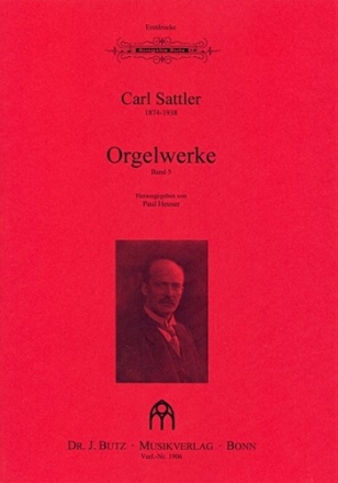 Orgelwerke Band 5