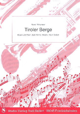 Tiroler Berge: Einzelausgabe Hansi Hinterseer, Interpret