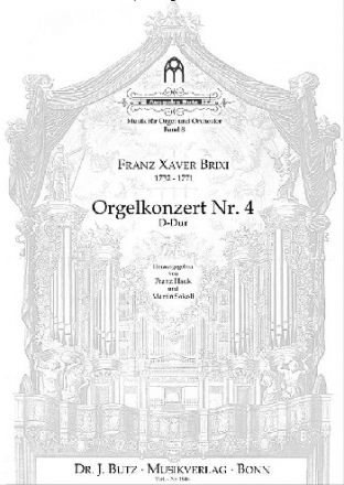 Konzert D-Dur Nr.4 fr Orgel solo, 2 Trompeten, 2 Violinen, Viola und Bc (Pauken ad lib) Partitur