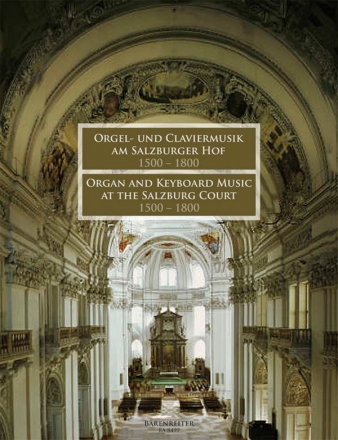 Orgel- und Klaviermusik am Salzburger Hof 1500-1800 Rampe, Siegfried, Ed