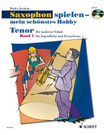 Saxophon spielen - mein schnstes Hobby Band 1 (+CD) fr Tenorsaxophon