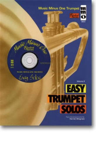 Music minus one trumpet Easy trumpet solos vol.2 Wingreen, Harriet, piano accompaniment