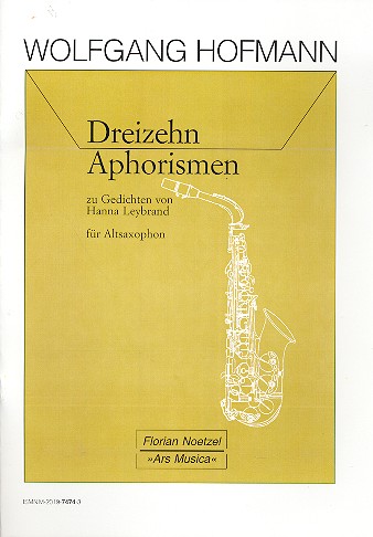 13 Aphorismen zu Gedichten von Hanna Leybrand op.H01I fr Altsaxophon