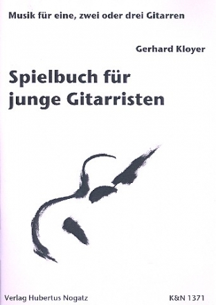 Spielbuch fr junge Gitarristen fr 1-3 Gitarren Partitur