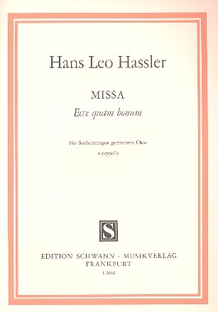 Missa ecce quam bonum fr gem Chor a cappella (SSATB)