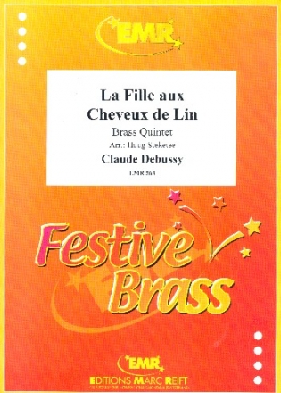 La fille aux cheveux de lin fr Blechblserquintett, Partitur+Stimmen