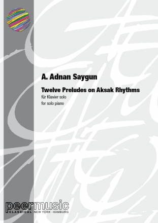 Twelve Preludes on Aksak Rhythms for piano