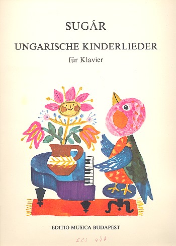 Ungarische Kinderlieder - fr Klavier